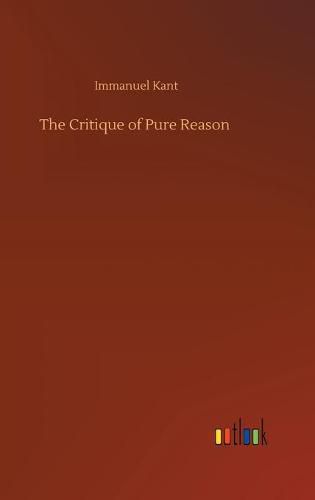 Cover image for The Critique of Pure Reason