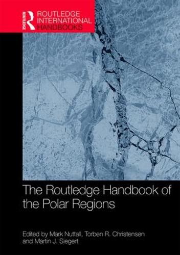 Cover image for The Routledge Handbook of the Polar Regions