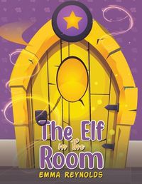 Cover image for The Elf in the Room