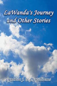 Cover image for LaWanda's Journey and Other Stories