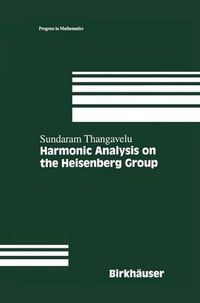 Cover image for Harmonic Analysis on the Heisenberg Group