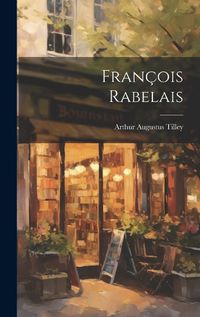 Cover image for Francois Rabelais