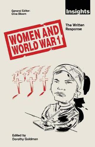 Cover image for Women and World War 1: The Written Response