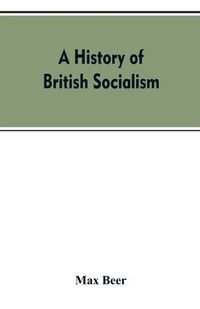 Cover image for A history of British socialism