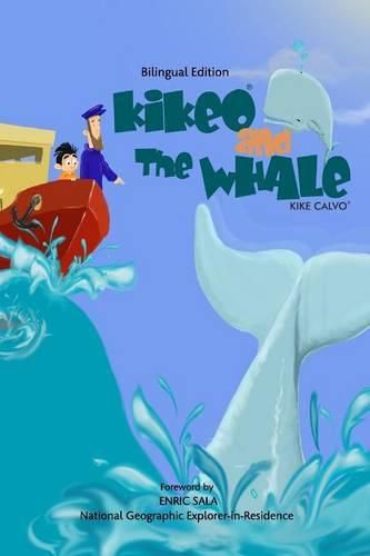 Cover image for Kikeo and The Whale . Kikeo and The Whale . A Dual Language Book for Children ( English - Spanish Bilingual Edition )