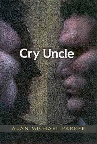 Cry Uncle