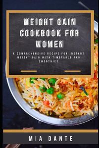 Cover image for Weight Gain Cookbook for Women