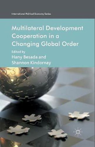 Cover image for Multilateral Development Cooperation in a Changing Global Order