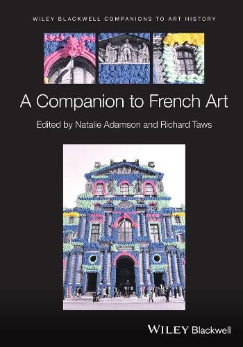 Cover image for Wiley Blackwell Companion to French Art