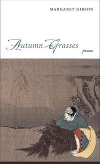 Cover image for Autumn Grasses: Poems