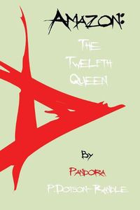 Cover image for Amazon: the Twelfth Queen