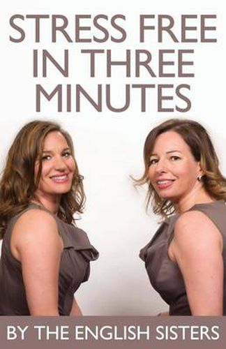 Cover image for Stress Free in Three Minutes