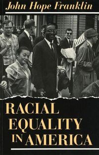 Cover image for Racial Equality in America
