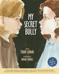 Cover image for My Secret Bully