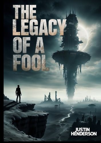 Cover image for The Legacy of a Fool