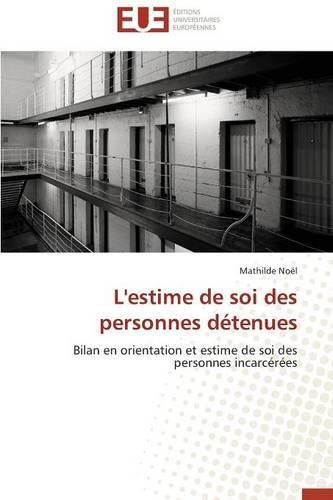 L'Estime de Soi Des Personnes D tenues