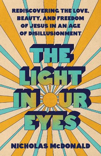 Cover image for The Light in Our Eyes