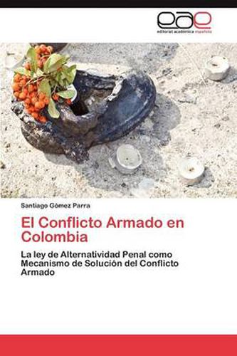 El Conflicto Armado en Colombia
