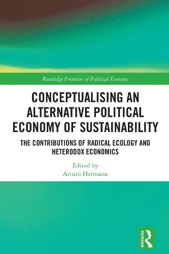 Cover image for Conceptualising an Alternative Political Economy of Sustainability