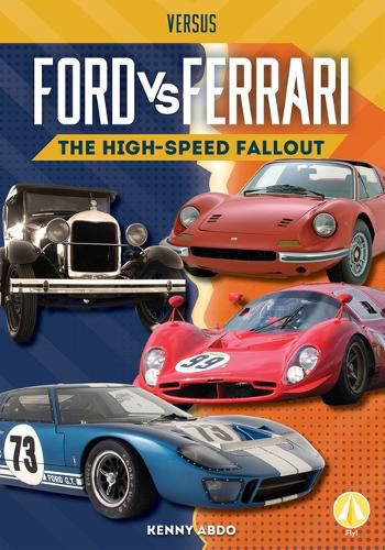 Cover image for Ford vs. Ferrari: The High-Speed Fallout