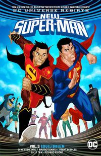 Cover image for New Super-Man Volume 3: Equilibrium
