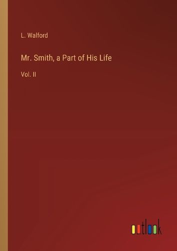 Cover image for Mr. Smith, a Part of His Life