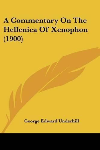Cover image for A Commentary on the Hellenica of Xenophon (1900)