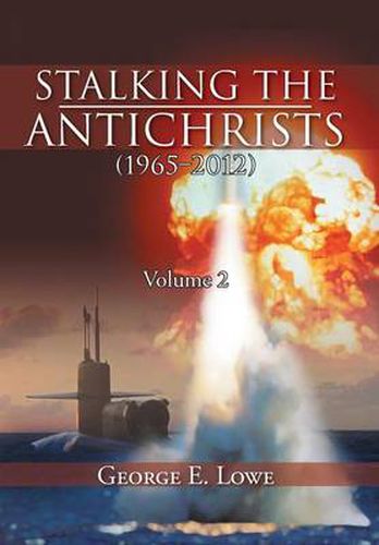 Cover image for Stalking the Antichrists (1965-2012) Volume 2