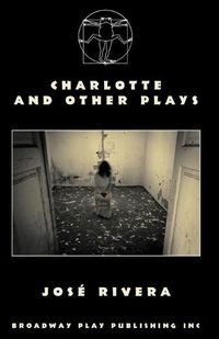 Cover image for Charlotte And Other Plays