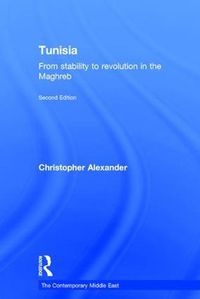 Cover image for Tunisia: From stability to revolution in the Maghreb