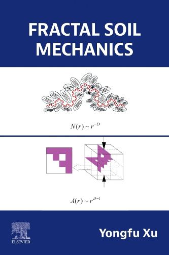 Cover image for Fractal Soil Mechanics