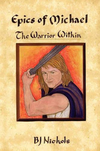 Cover image for Epics of Michael: The Warrior Within