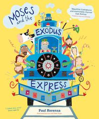 Cover image for Moses and the Exodus Express