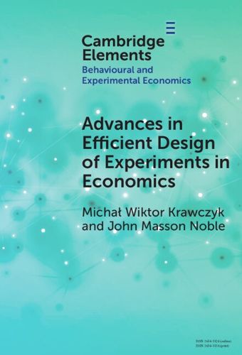 Cover image for Advances in Efficient Design of Experiments in Economics