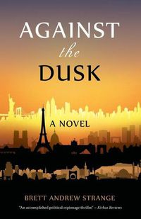 Cover image for Against the Dusk