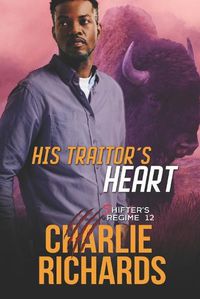 Cover image for His Traitor's Heart