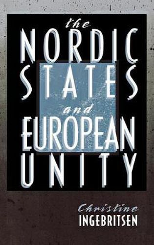 Cover image for The Nordic States and European Unity