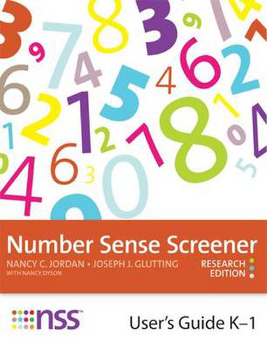 Number Sense Screener (TM) (NSS (TM)) K-1: User's Guide