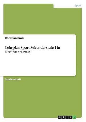 Cover image for Lehrplan Sport Sekundarstufe I in Rheinland-Pfalz