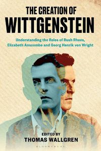 Cover image for The Creation of Wittgenstein