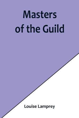 Cover image for Masters of the Guild