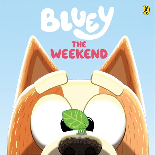 Cover image for Bluey: The Weekend