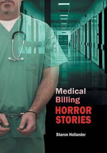 Cover image for Medical Billing Horror Stories