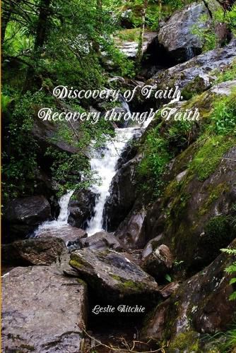 Cover image for Discovery of Faith, Recovery through Faith