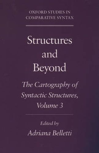 Cover image for Structures and Beyond: Volume 3: The Cartography of Syntactic Structures