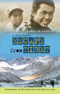 Cover image for Escape from Tibet: A True Story