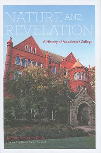 Cover image for Nature and Revelation: A History of Macalester College