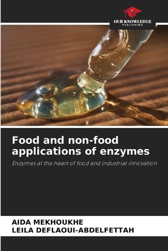 Cover image for Food and non-food applications of enzymes