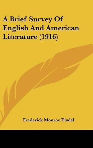 Cover image for A Brief Survey of English and American Literature (1916)