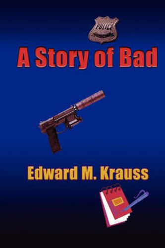 Cover image for A Story of Bad